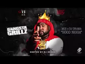 MO3 - Hood Nigga